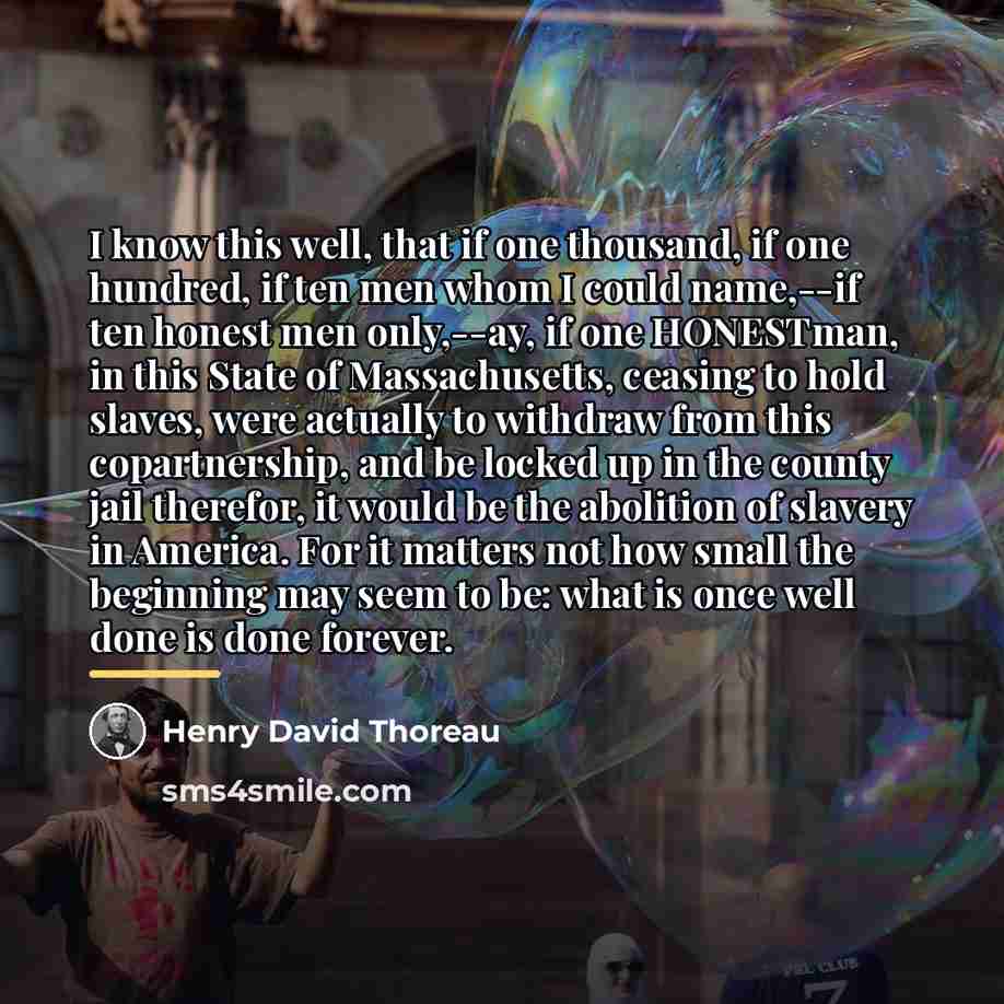 “I know this well, that if one thousand, if one…” quote by Henry David Thoreau