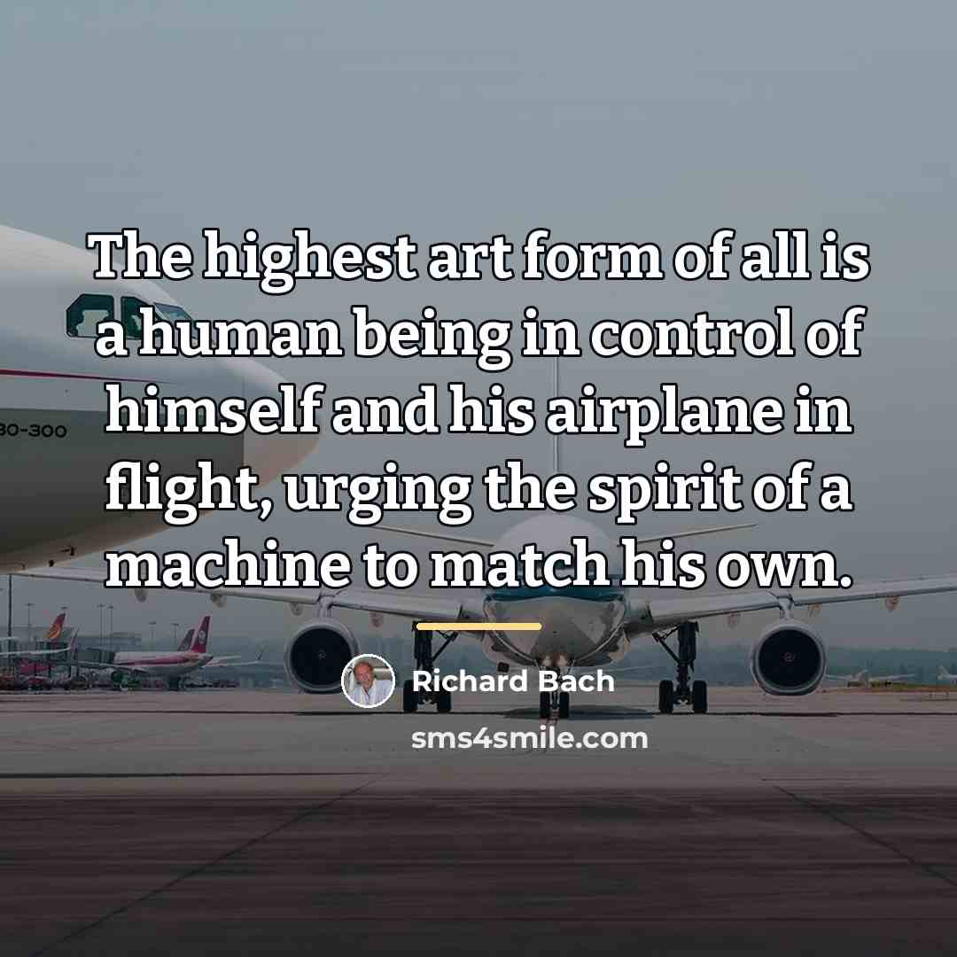 “The highest art form of all is a human being…” quote by Richard Bach