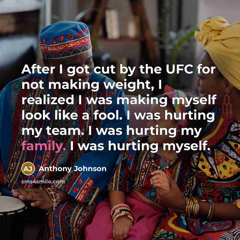 “After I got cut by the UFC for not making…” quote by Anthony Johnson