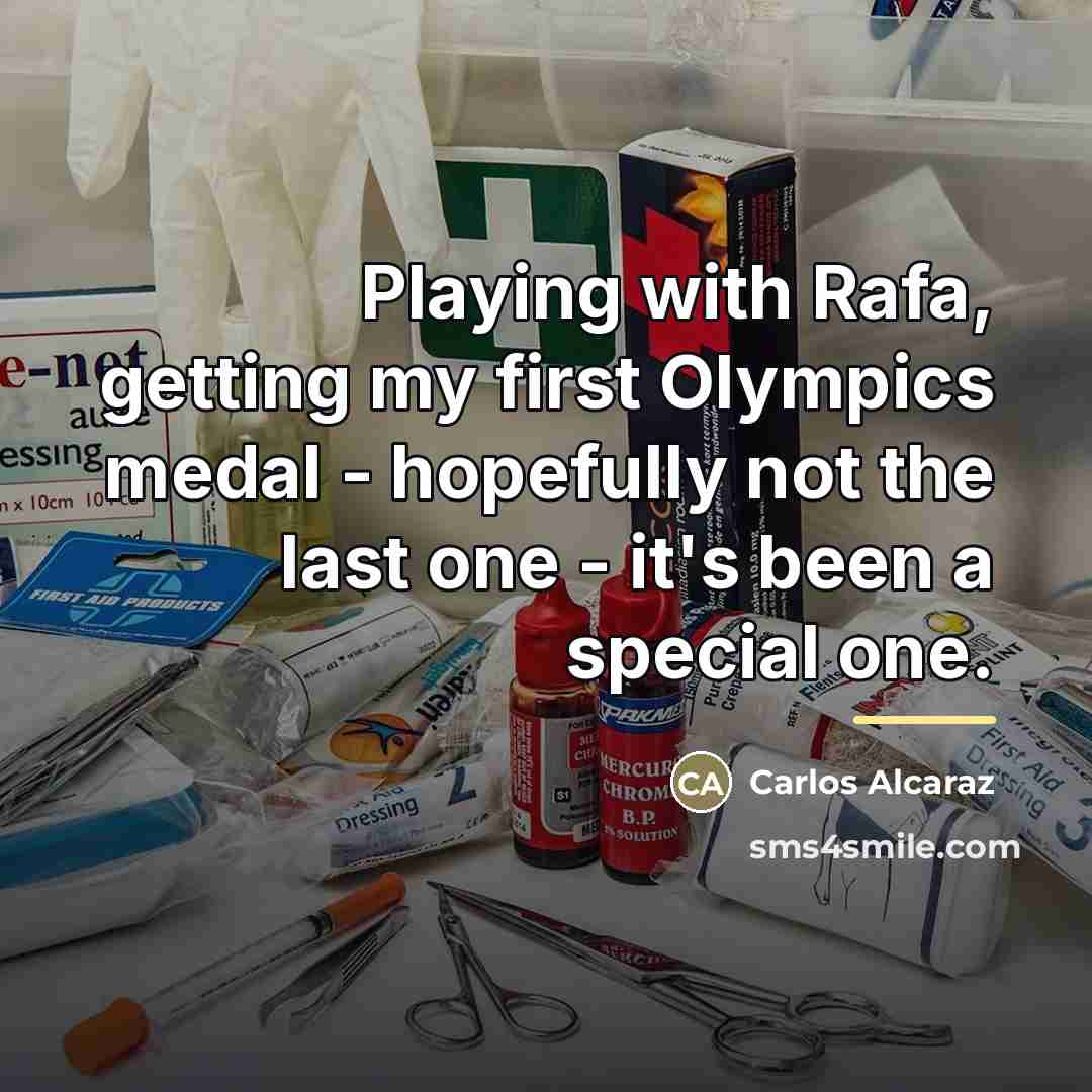 “Playing with Rafa, getting my first Olympics medal - hopefully…” quote by Carlos Alcaraz