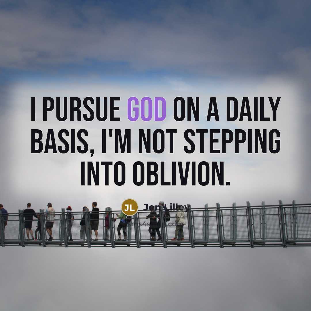 “I pursue God on a daily basis, I'm not stepping…” quote by Jen Lilley