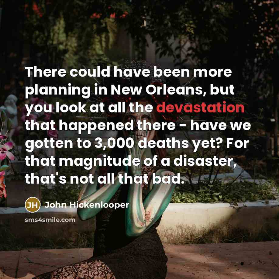 “There could have been more planning in New Orleans, but…” quote by John Hickenlooper