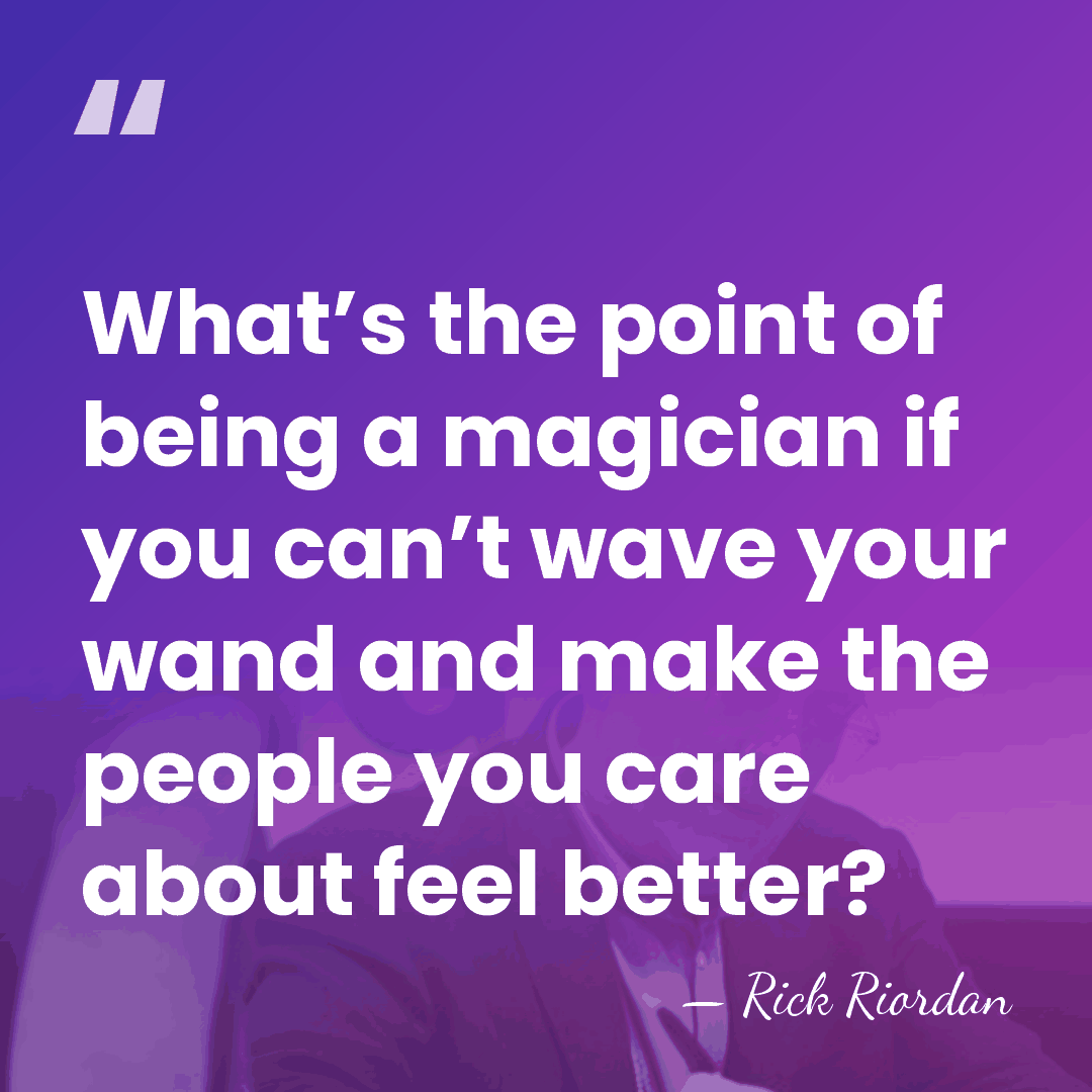 What’s the point of being a magician if you can’t wave your&hellip; - Rick Riordan