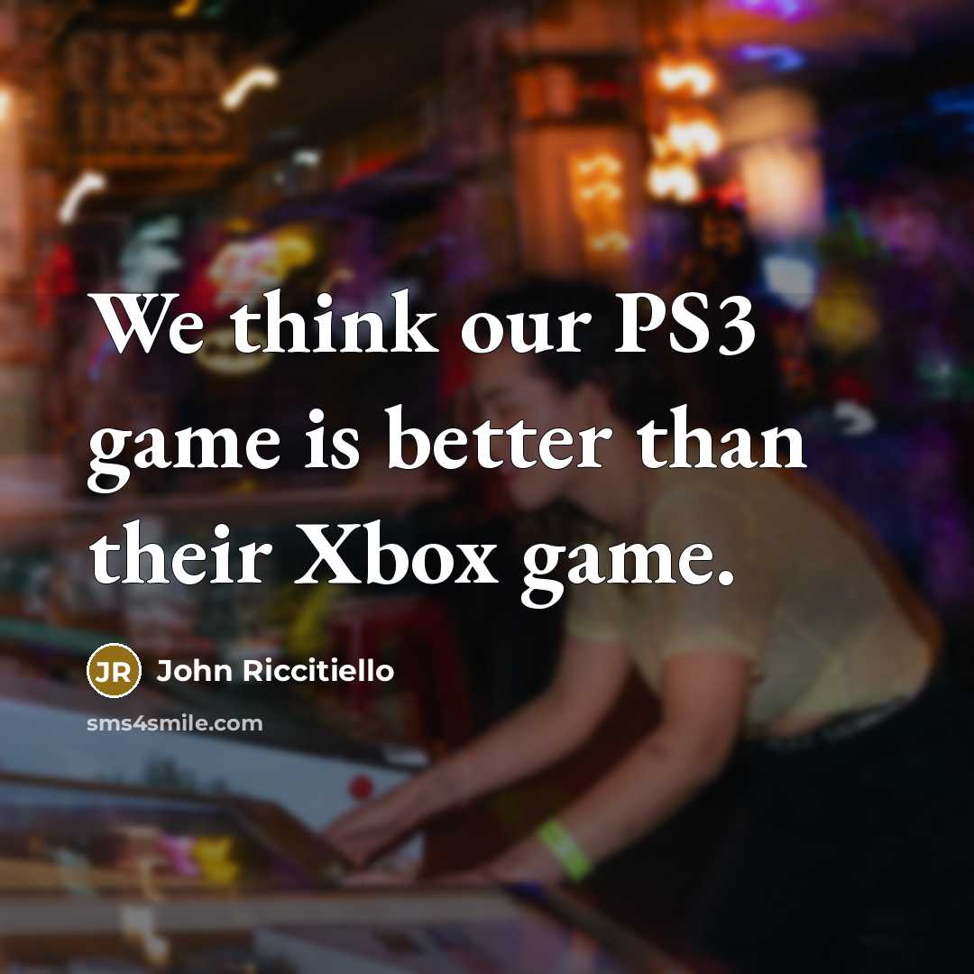 “We think our PS3 game is better than their Xbox…” quote by John Riccitiello