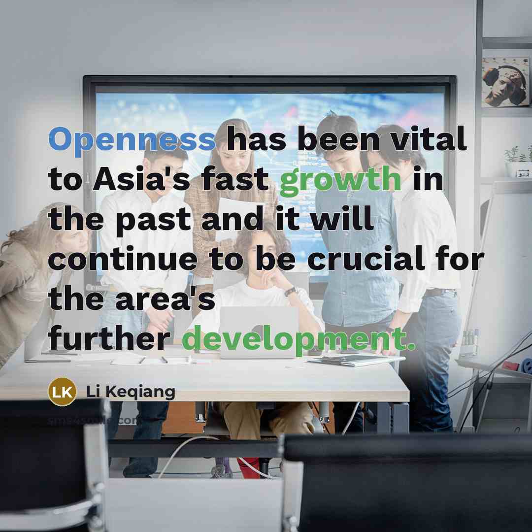 “Openness has been vital to Asia's fast growth in the…” quote by Li Keqiang