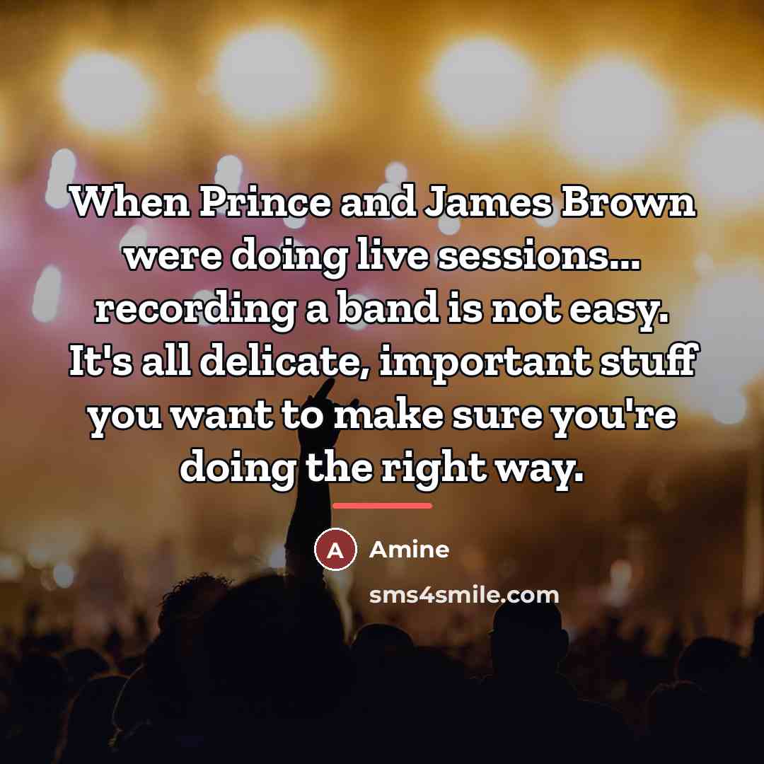 “When Prince and James Brown were doing live sessions... recording…” quote by Amine