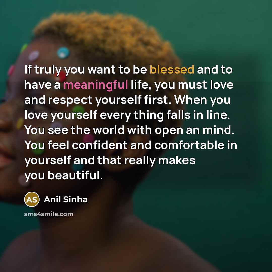 “If truly you want to be blessed and to have…” quote by Anil Sinha