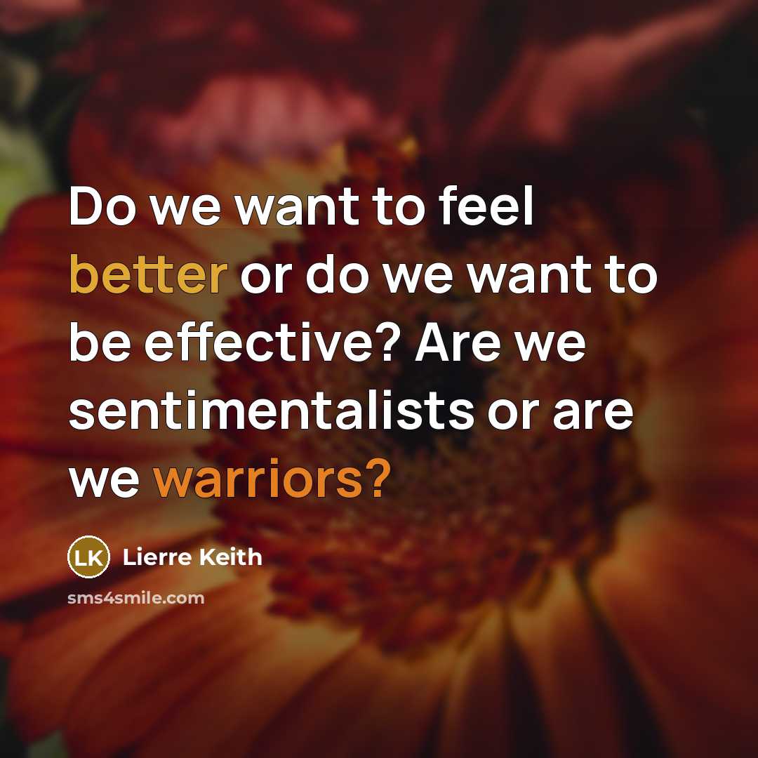 “Do we want to feel better or do we want…” quote by Lierre Keith