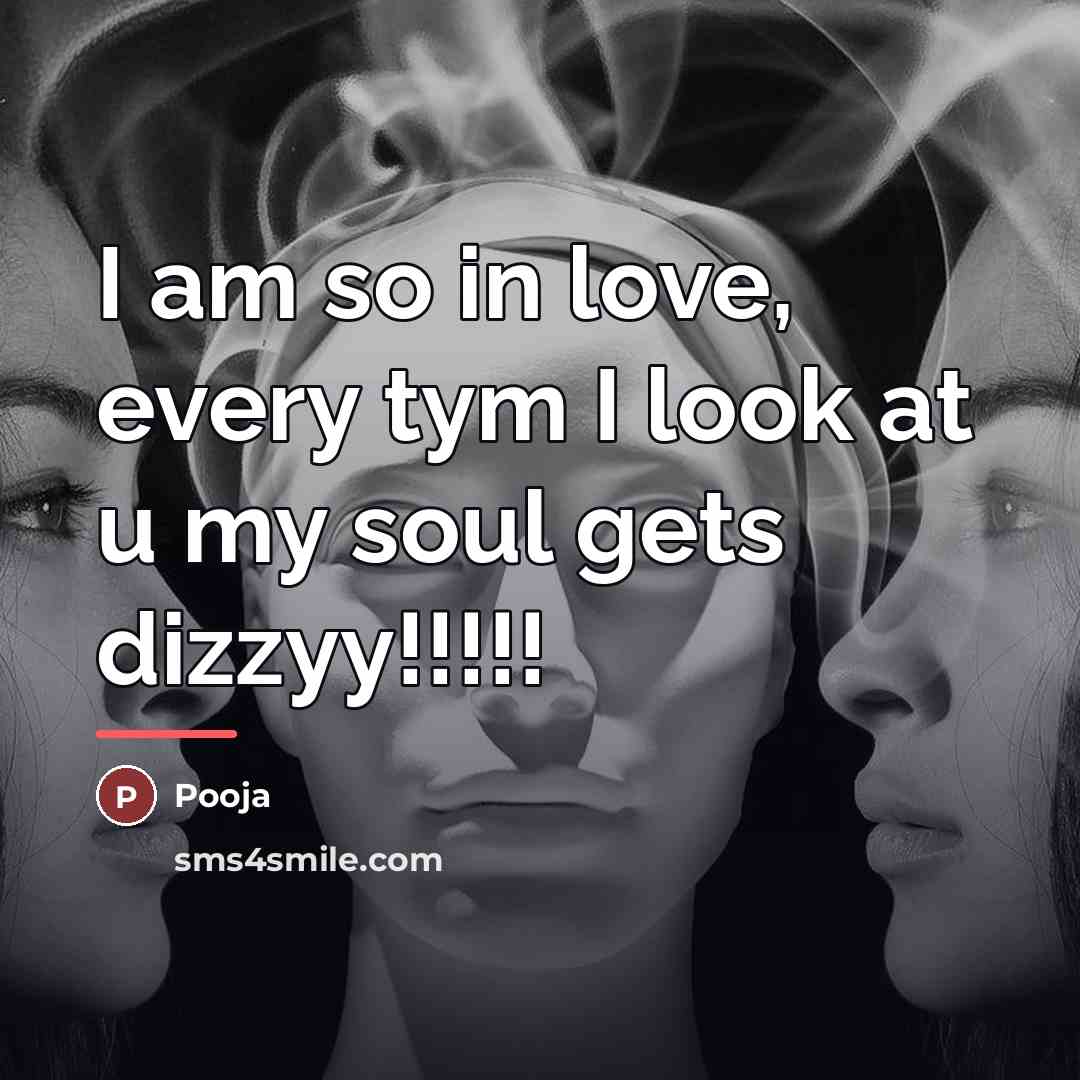 “I am so in love, every tym I look at…” quote by Pooja