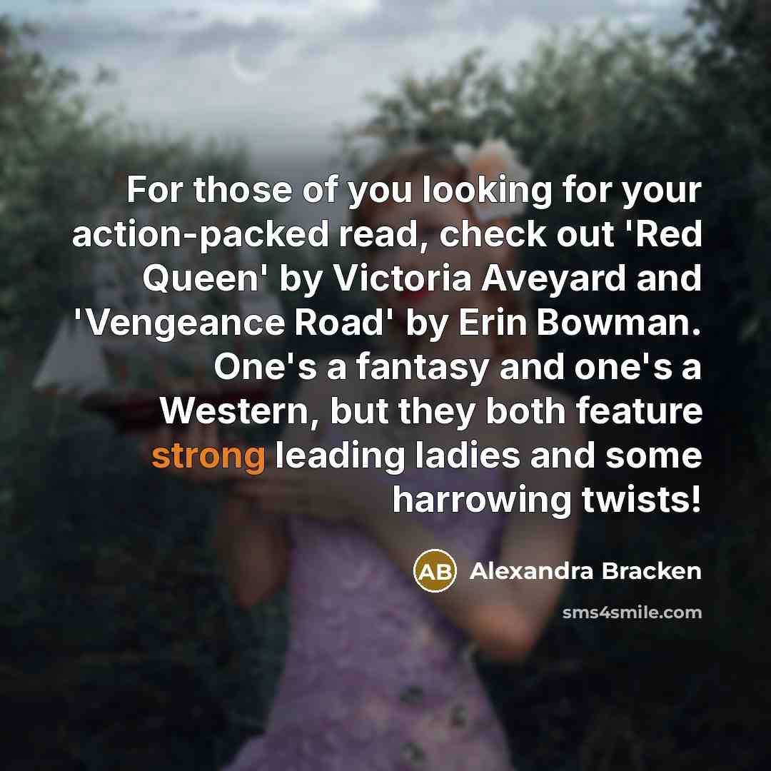 “For those of you looking for your action-packed read, check…” quote by Alexandra Bracken
