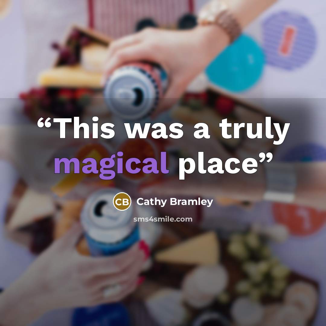 “This was a truly magical place” quote by Cathy Bramley