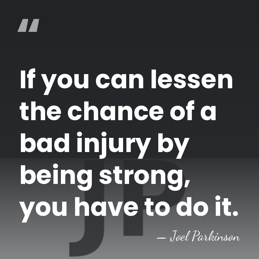 If you can lessen the chance of a bad injury by being&hellip; - Joel Parkinson