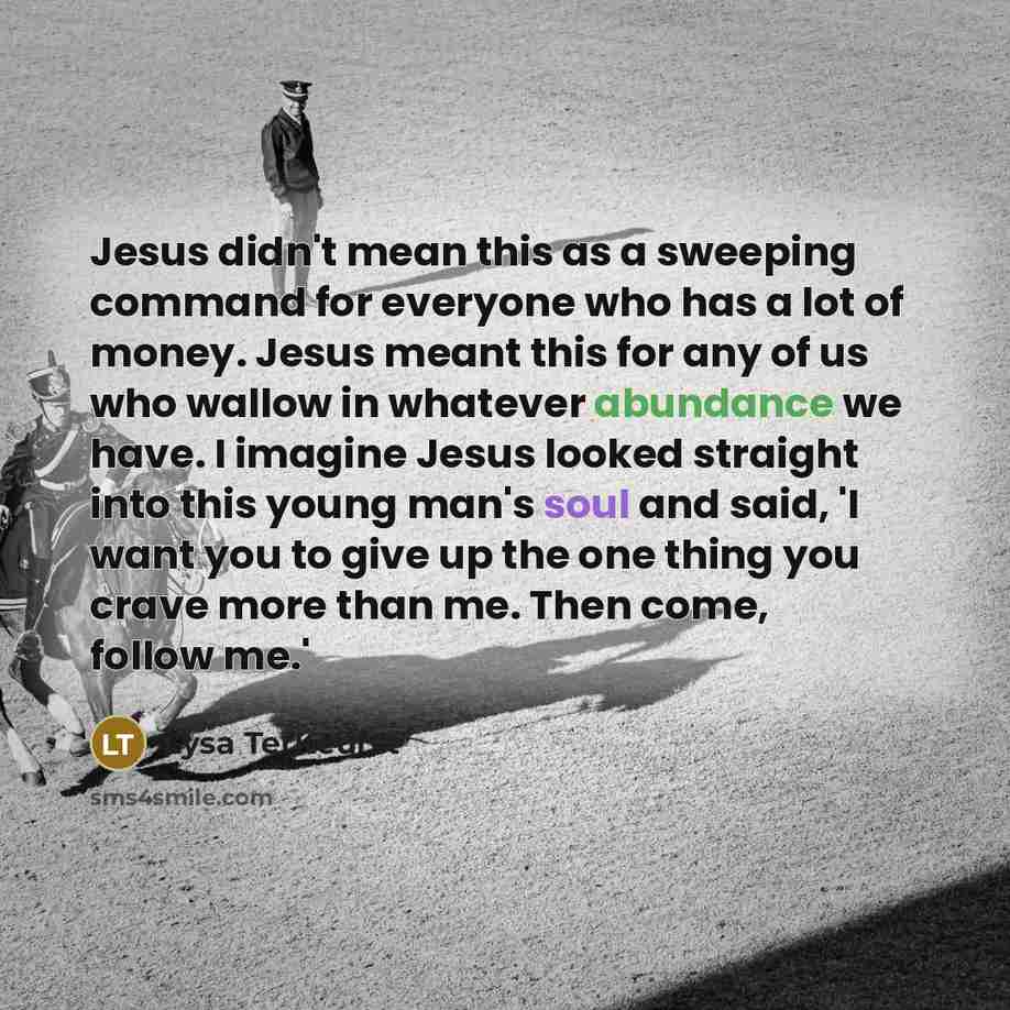 “Jesus didn't mean this as a sweeping command for everyone…” quote by Lysa TerKeurst