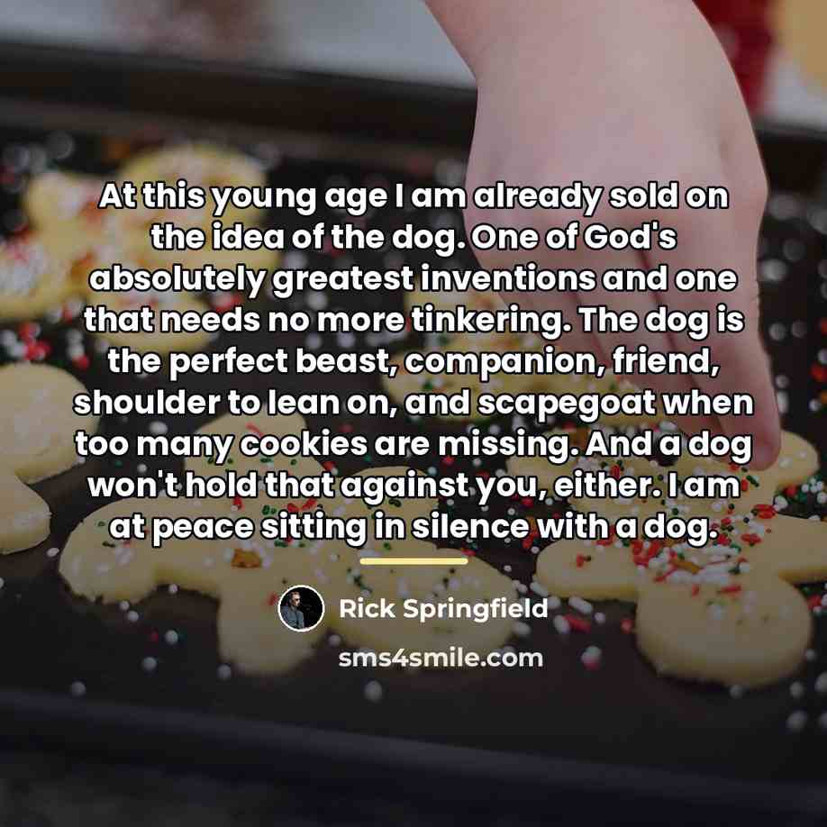 “At this young age I am already sold on the…” quote by Rick Springfield