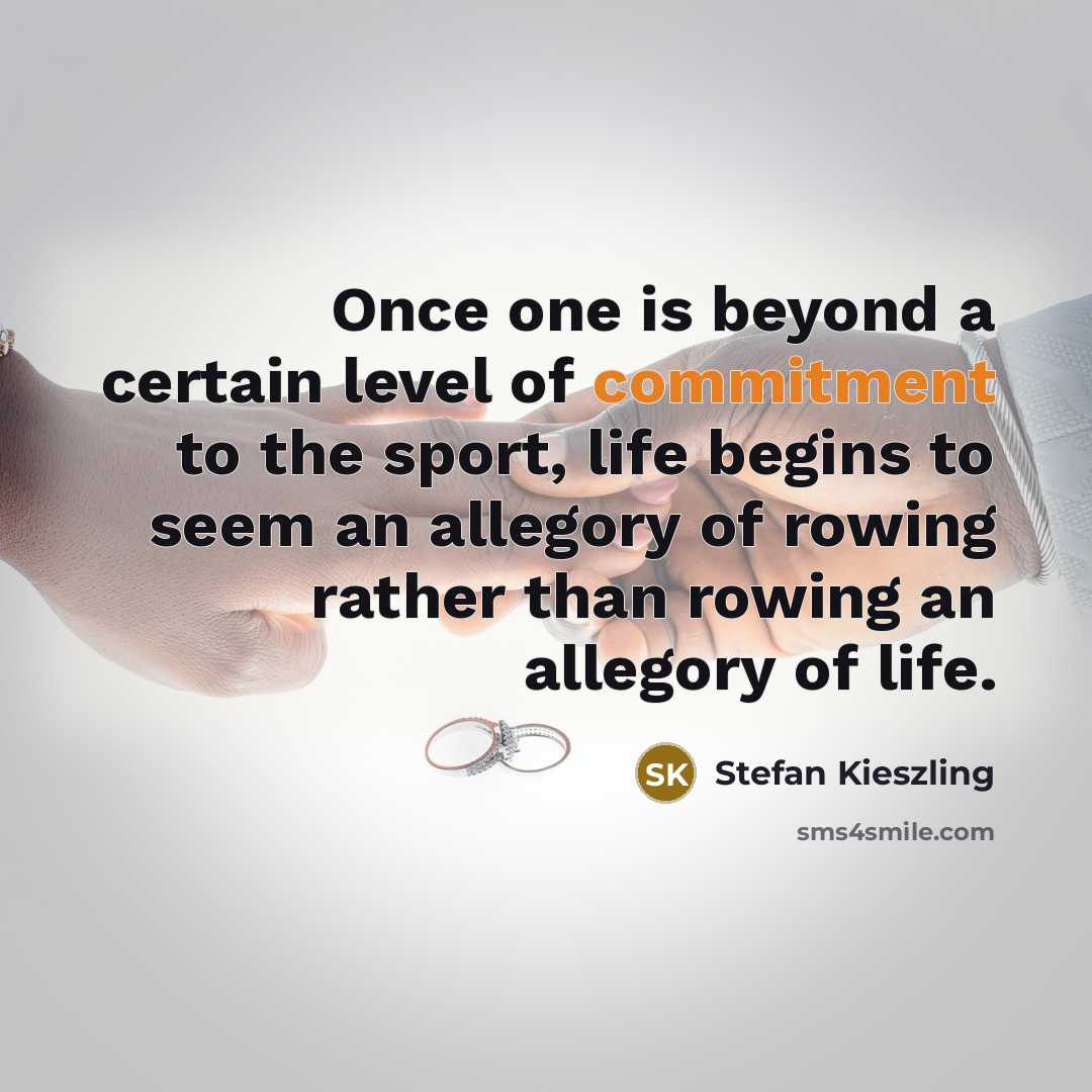 “Once one is beyond a certain level of commitment to…” quote by Stefan Kieszling
