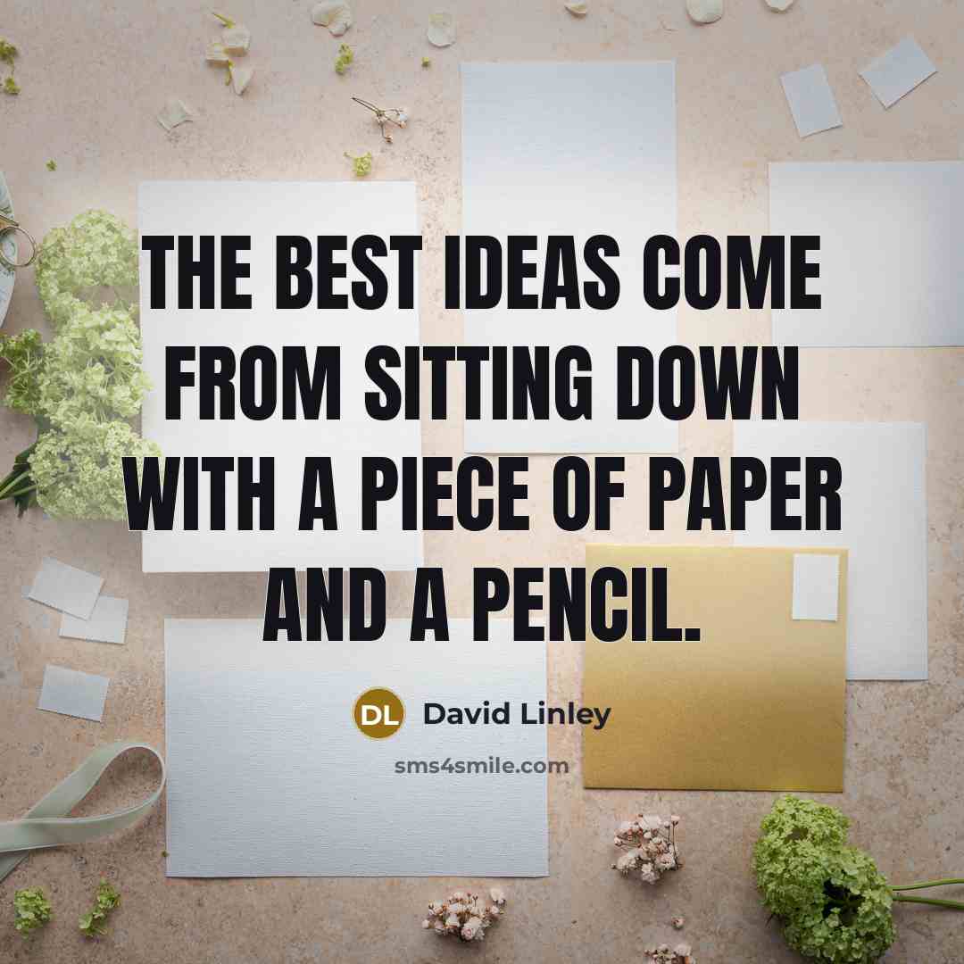 “The best ideas come from sitting down with a piece…” quote by David Linley