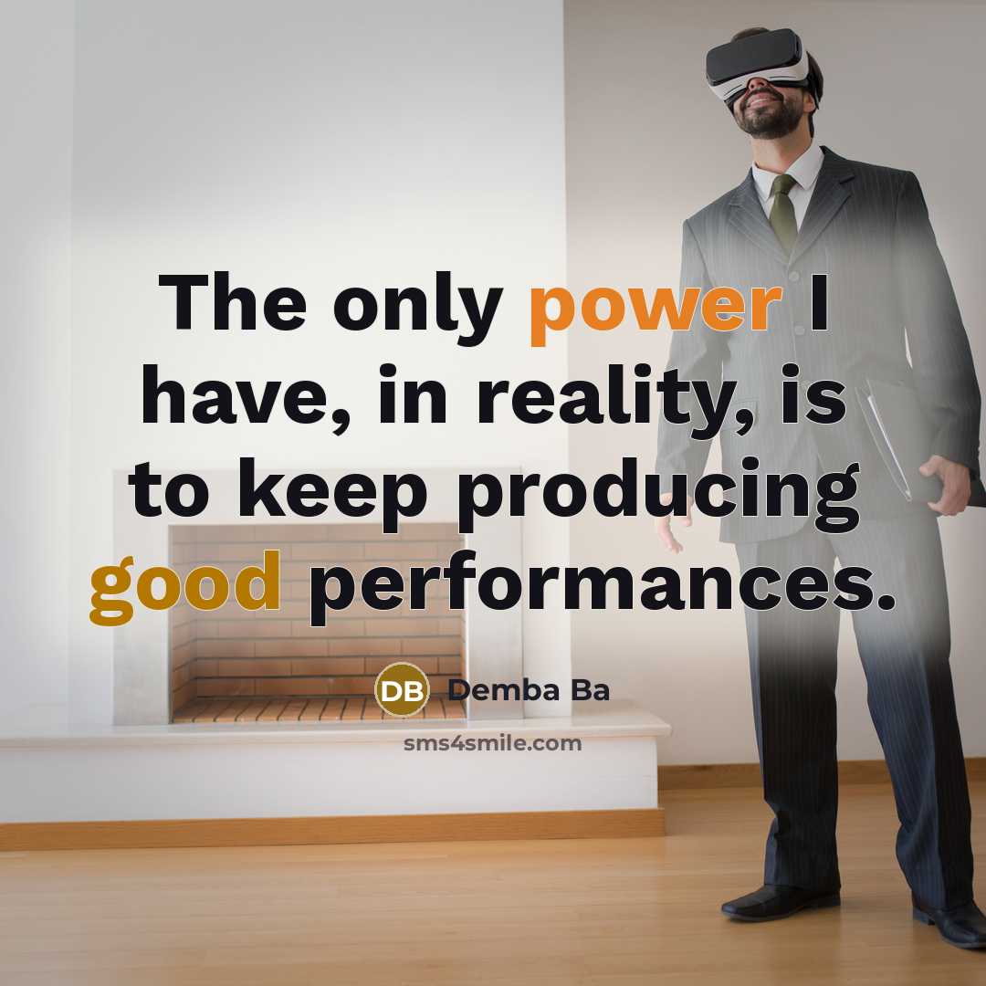 “The only power I have, in reality, is to keep…” quote by Demba Ba