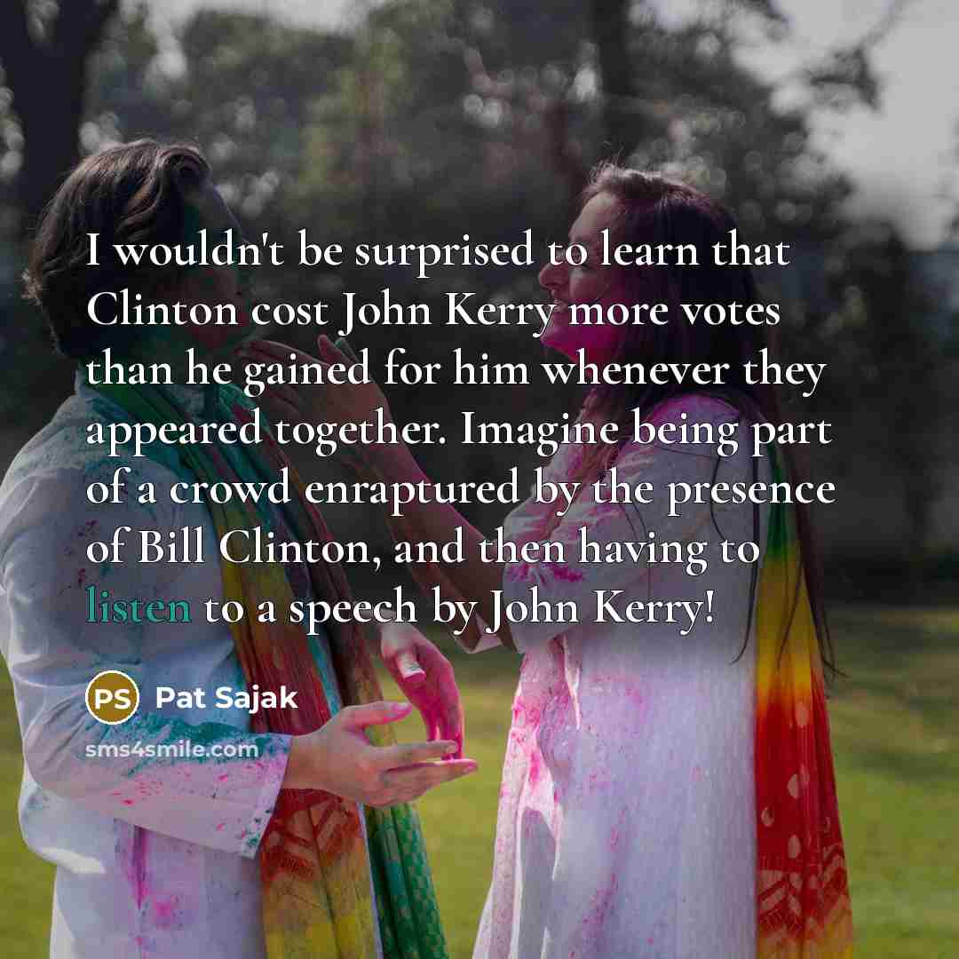 “I wouldn't be surprised to learn that Clinton cost John…” quote by Pat Sajak