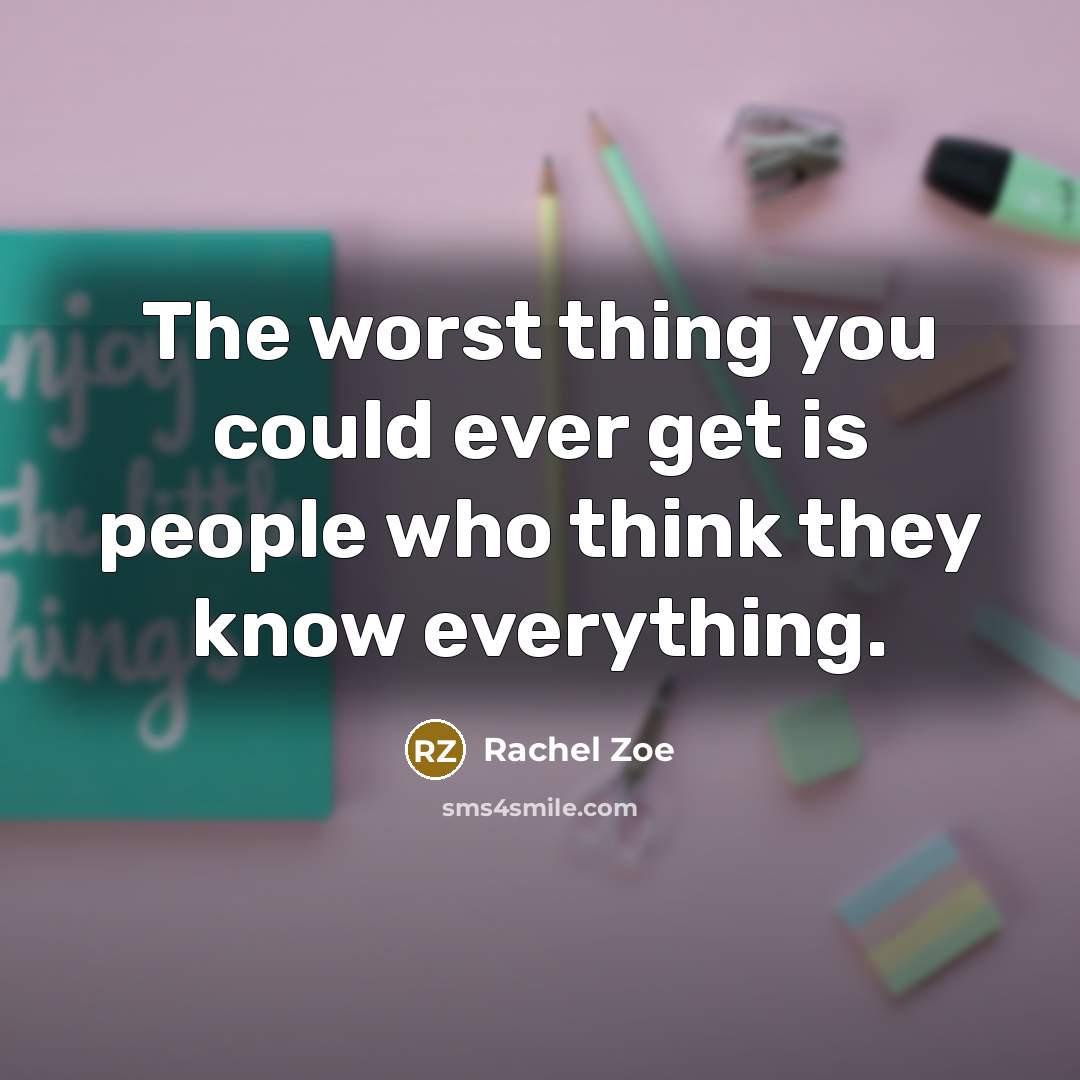 “The worst thing you could ever get is people who…” quote by Rachel Zoe