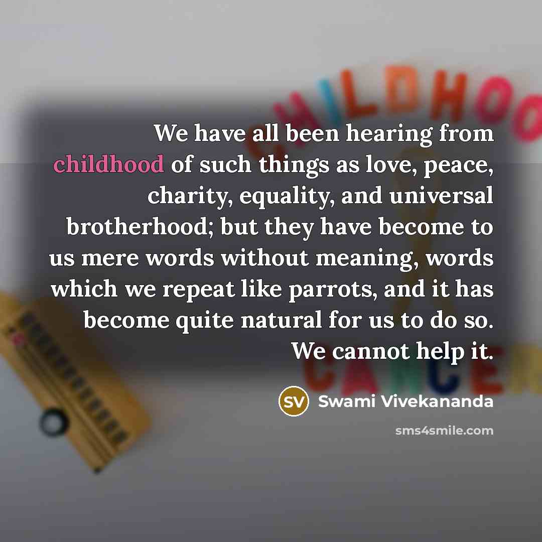 “We have all been hearing from childhood of such things…” quote by Swami Vivekananda