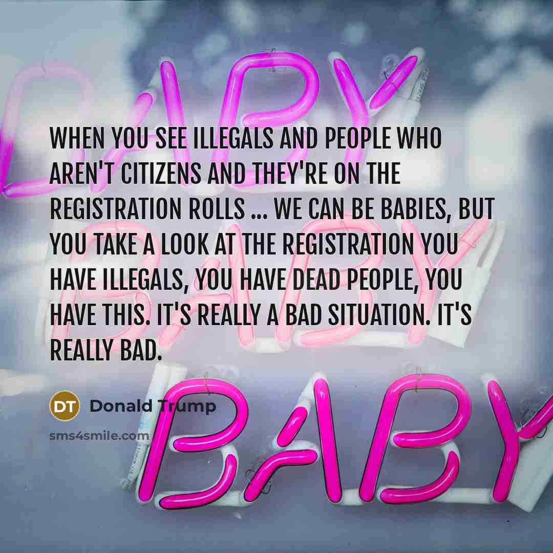 “When you see illegals and people who aren't citizens and…” quote by Donald Trump