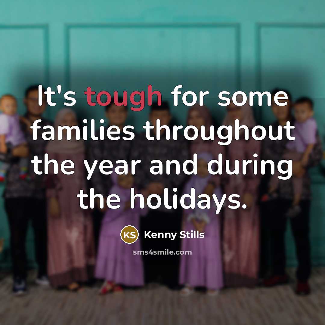 “It's tough for some families throughout the year and during…” quote by Kenny Stills