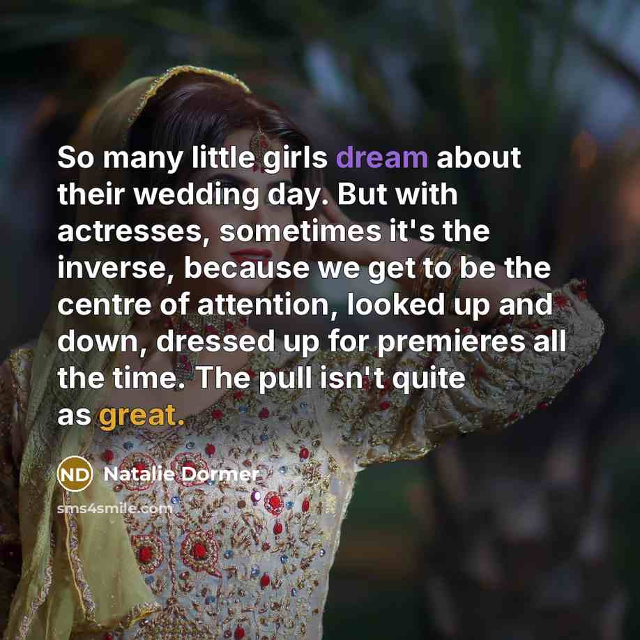 “So many little girls dream about their wedding day. But…” quote by Natalie Dormer
