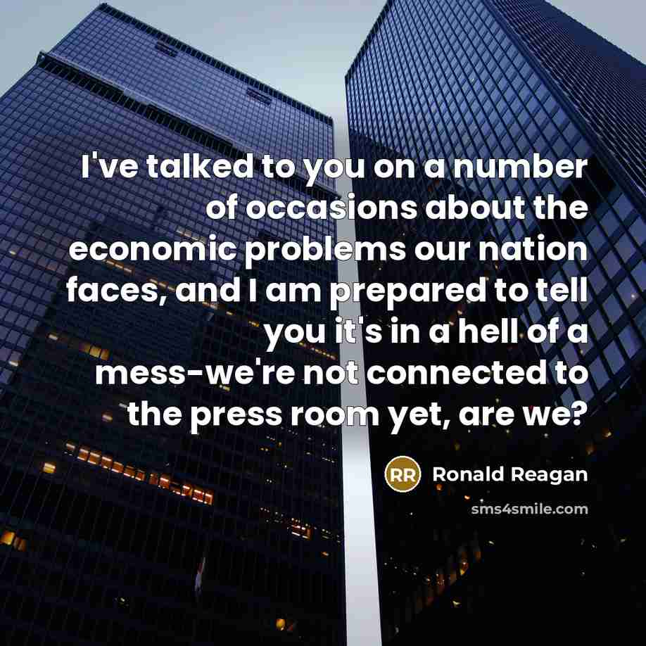 “I've talked to you on a number of occasions about…” quote by Ronald Reagan