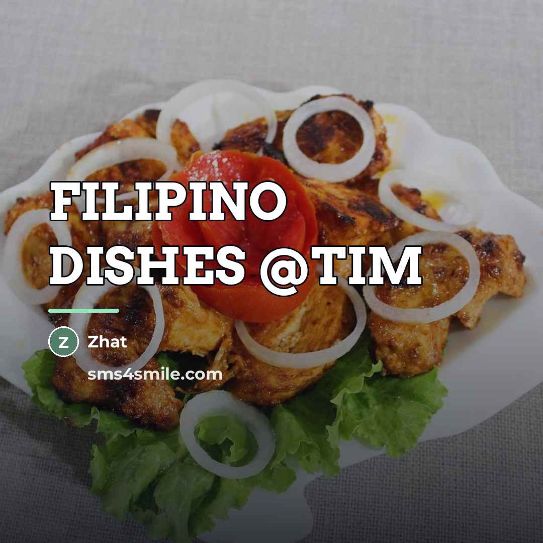 “FILIPINO DISHES @TIM…” quote by Zhat