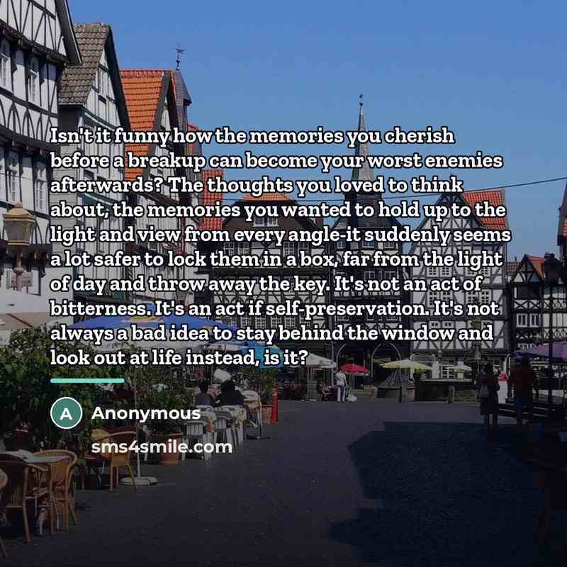 “Isn't it funny how the memories you cherish before a…” quote by Anonymous