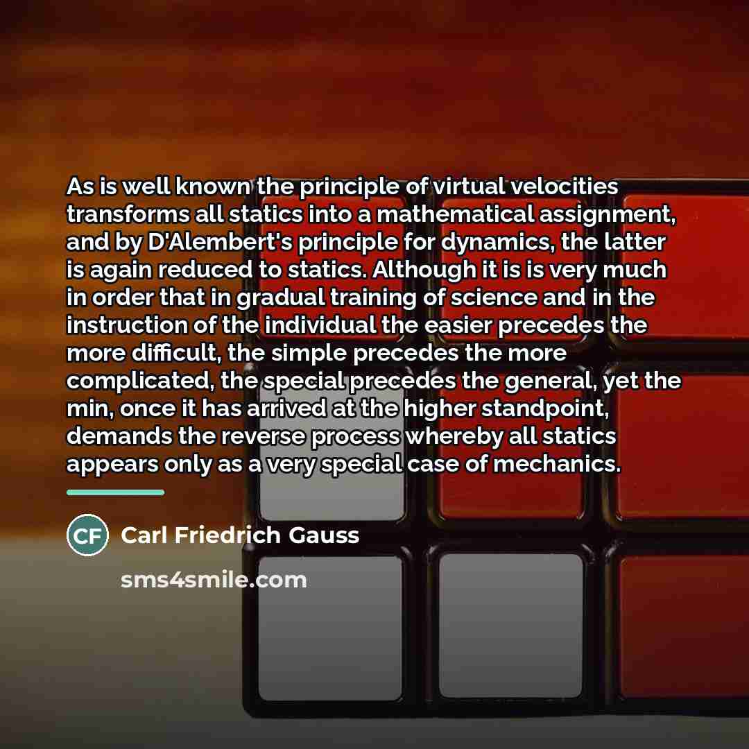 “As is well known the principle of virtual velocities transforms…” quote by Carl Friedrich Gauss