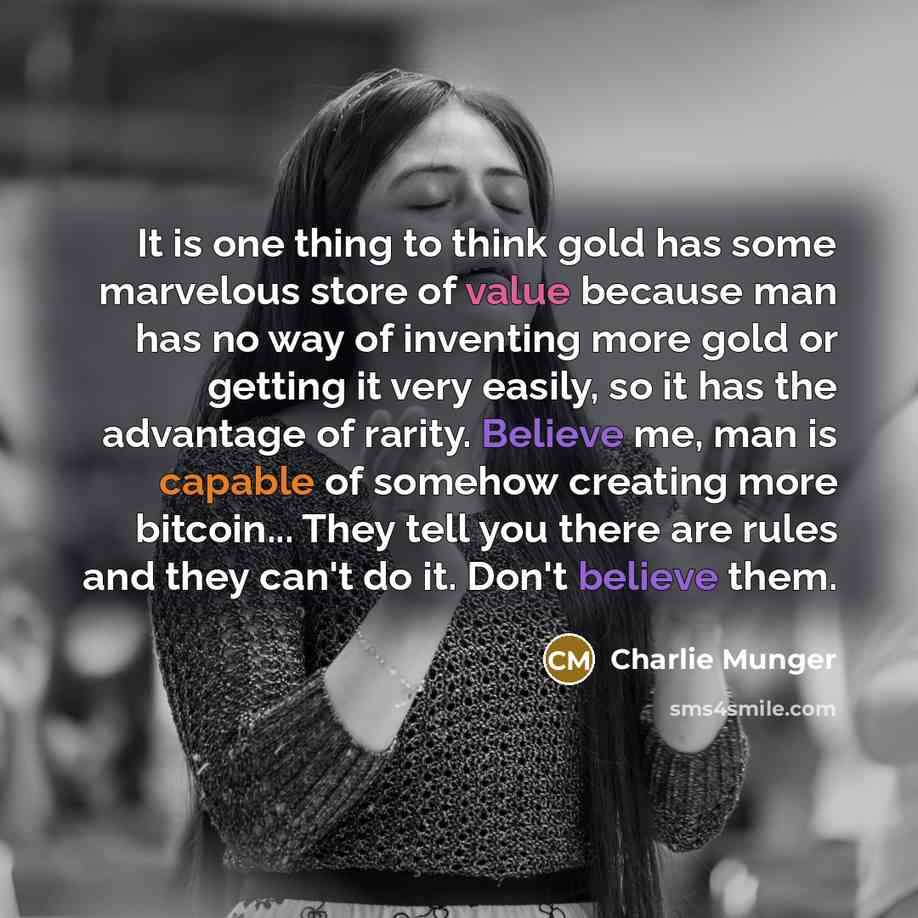 “It is one thing to think gold has some marvelous…” quote by Charlie Munger