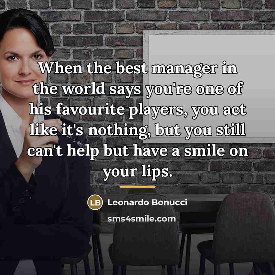 “When the best manager in the world says you're one…” quote by Leonardo Bonucci