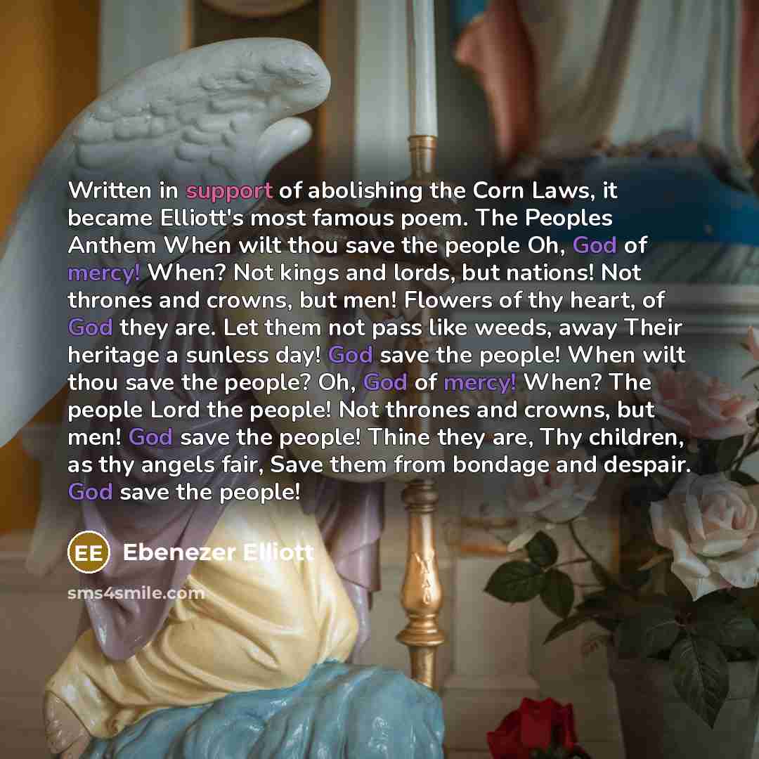 “Written in support of abolishing the Corn Laws, it became…” quote by Ebenezer Elliott
