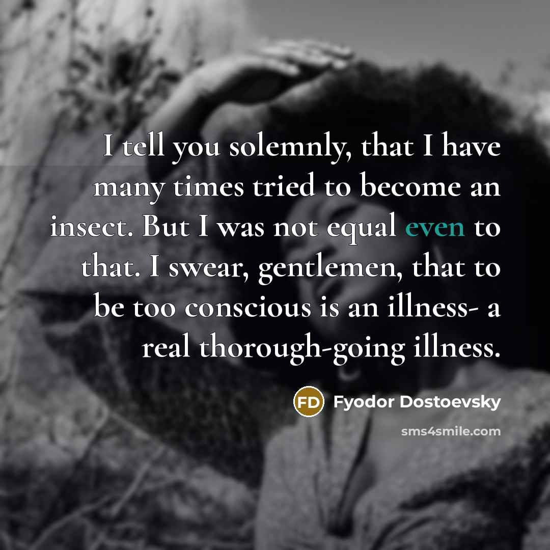 “I tell you solemnly, that I have many times tried…” quote by Fyodor Dostoevsky