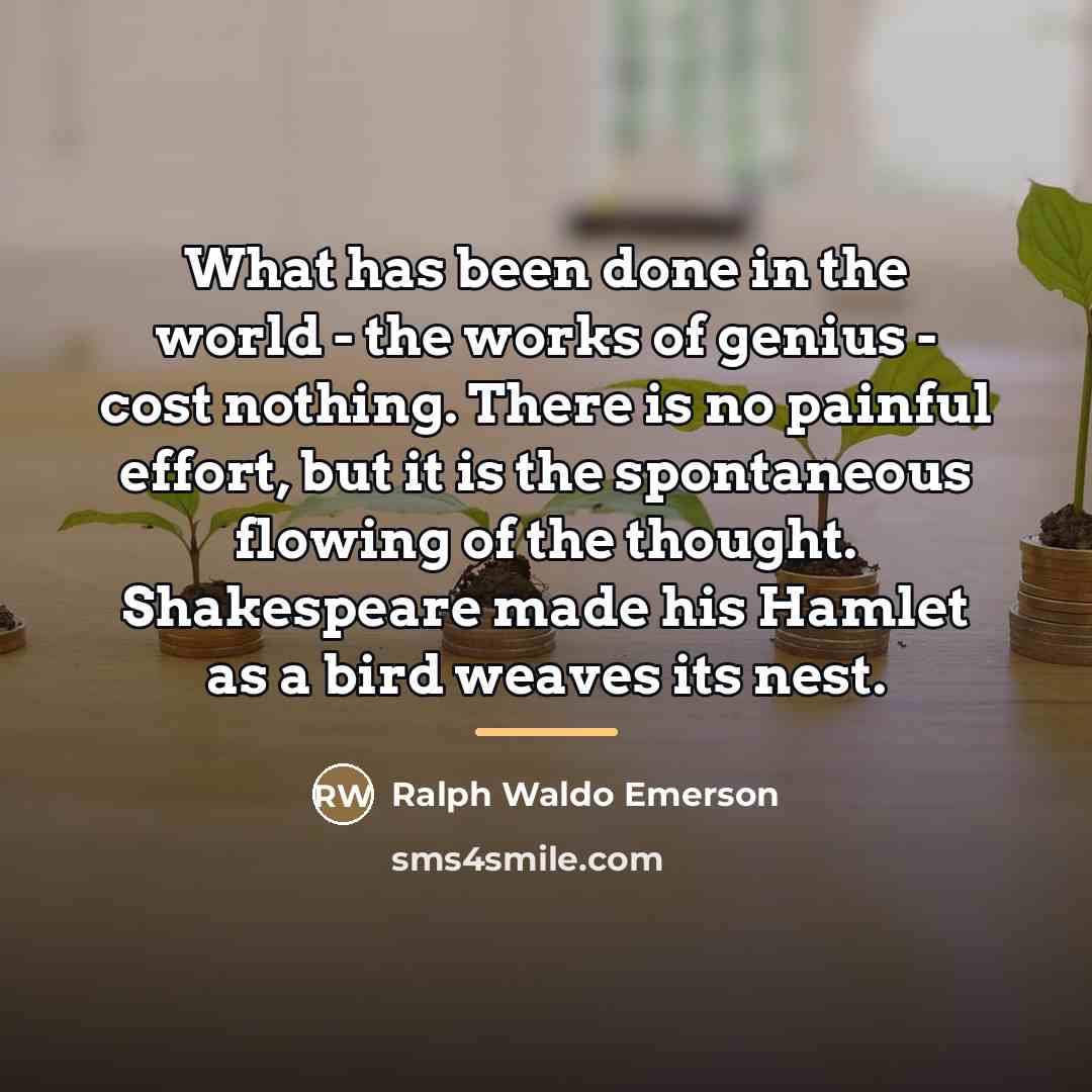 “What has been done in the world - the works…” quote by Ralph Waldo Emerson