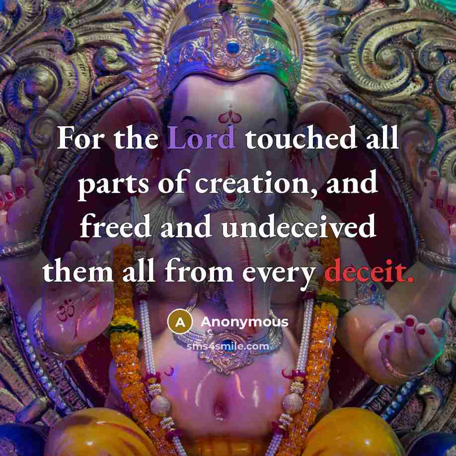 “For the Lord touched all parts of creation, and freed…” quote by Anonymous