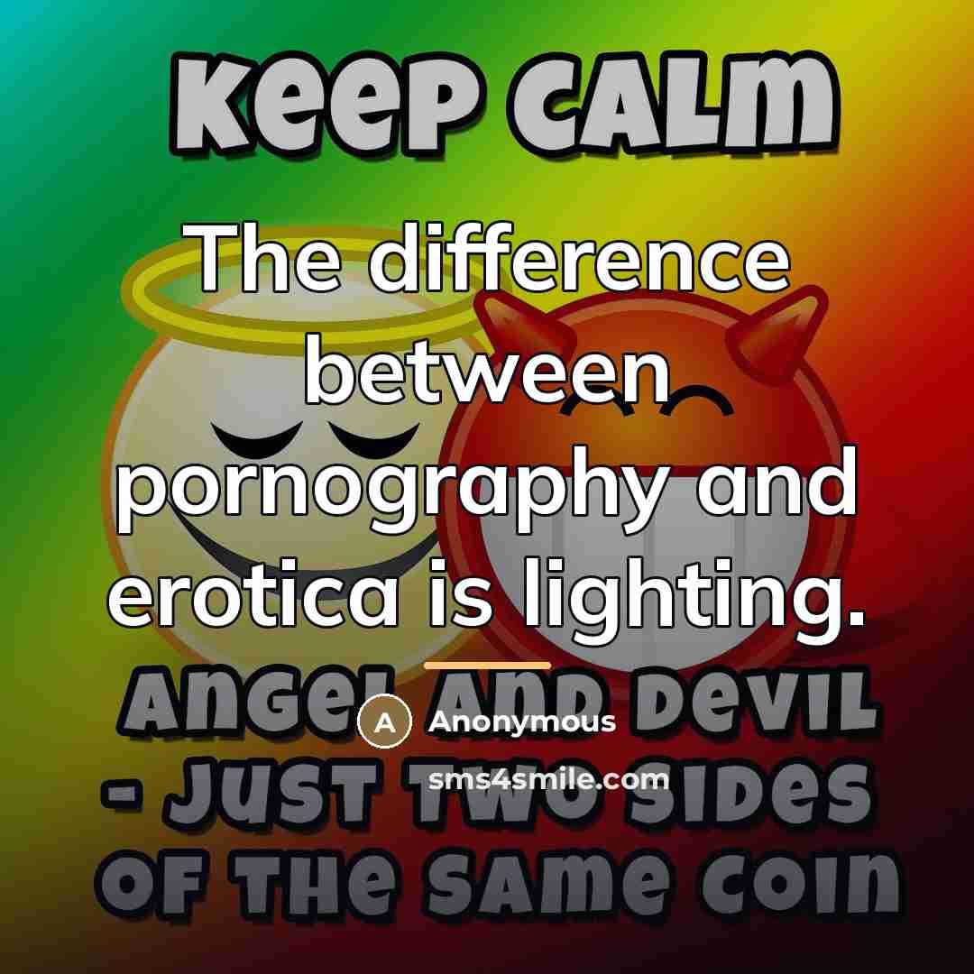 “The difference between pornography and erotica is lighting.…” quote by Gloria Leonard