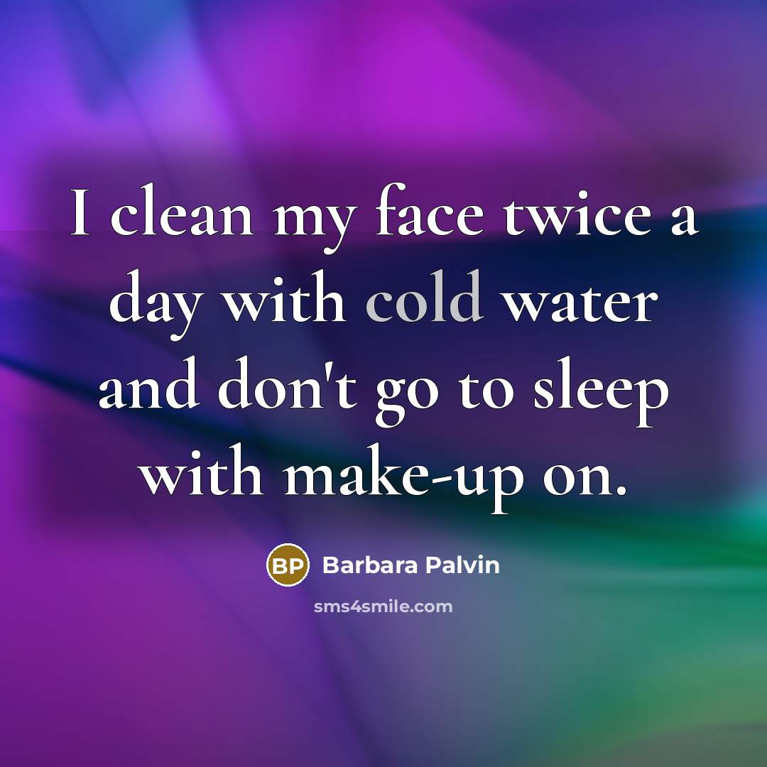 “I clean my face twice a day with cold water…” quote by Barbara Palvin
