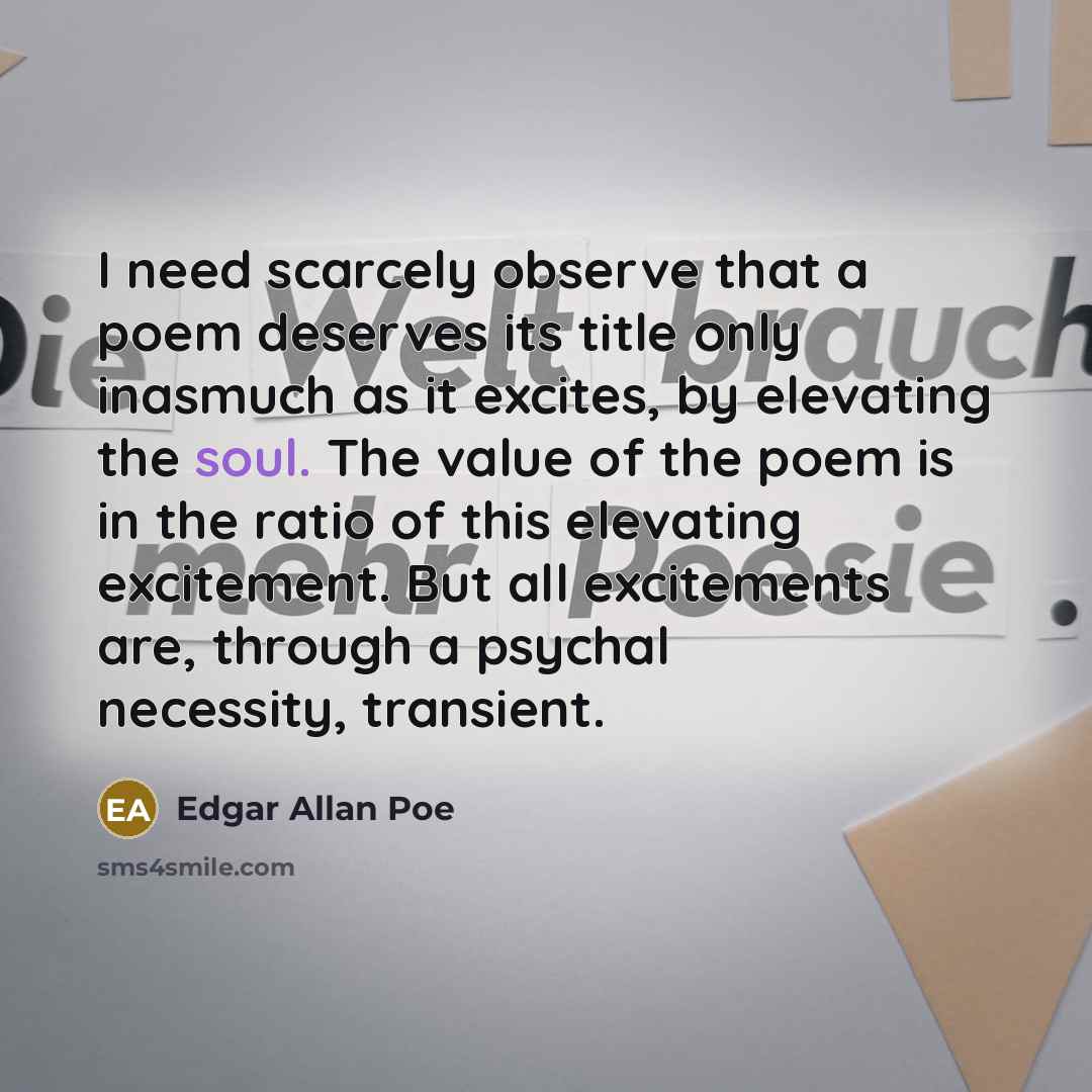 “I need scarcely observe that a poem deserves its title…” quote by Edgar Allan Poe