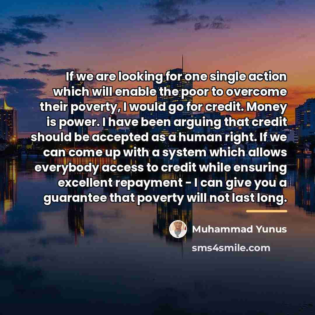 “If we are looking for one single action which will…” quote by Muhammad Yunus