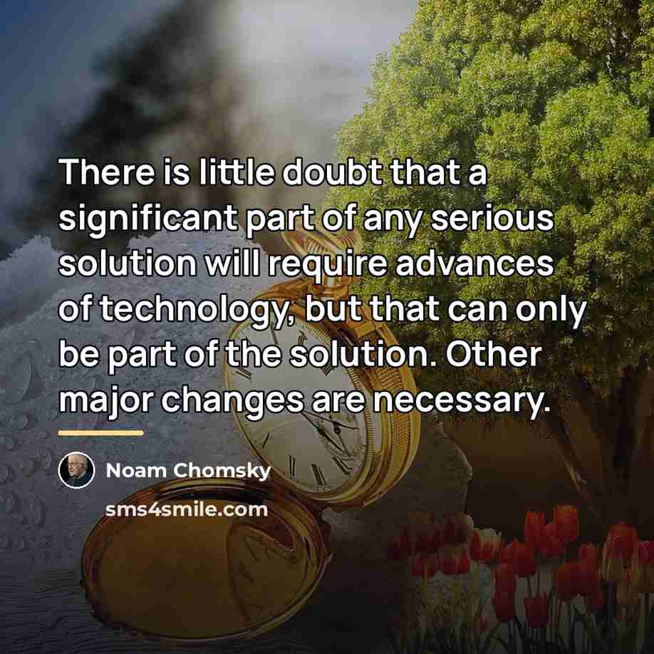 “There is little doubt that a significant part of any…” quote by Noam Chomsky