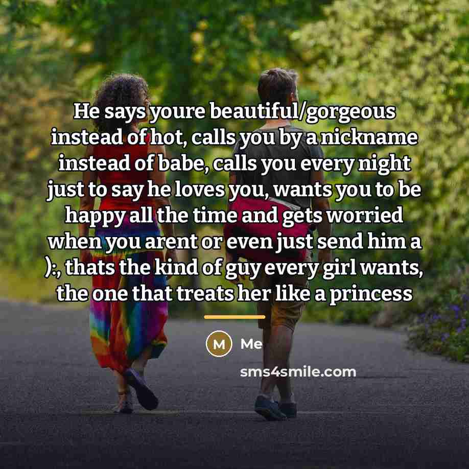 “He says youre beautiful/gorgeous instead of hot, calls you by…” quote by Me