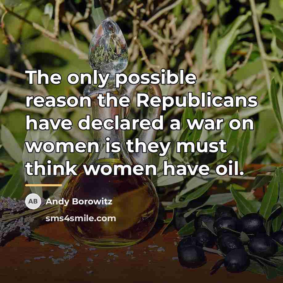 “The only possible reason the Republicans have declared a war…” quote by Andy Borowitz