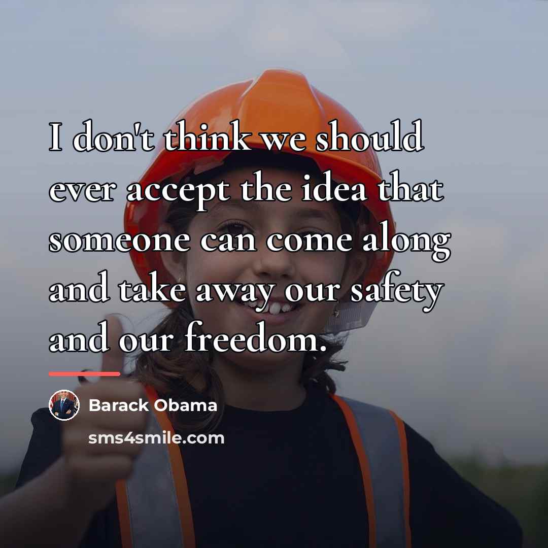 “I don't think we should ever accept the idea that…” quote by Barack Obama