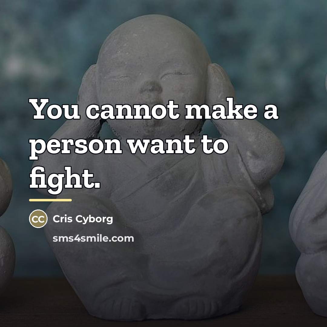 “You cannot make a person want to fight.…” quote by Cris Cyborg