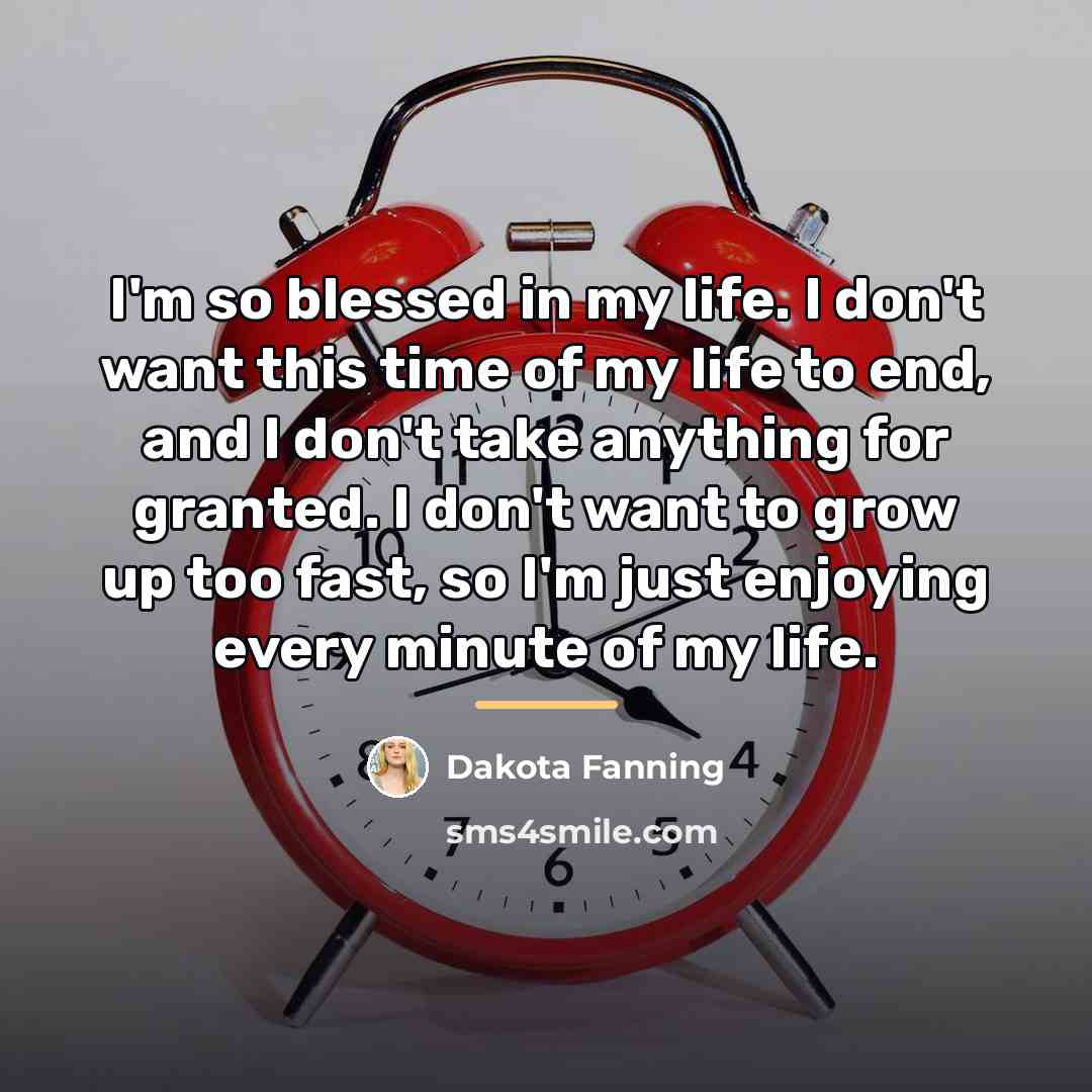 “I'm so blessed in my life. I don't want this…” quote by Dakota Fanning