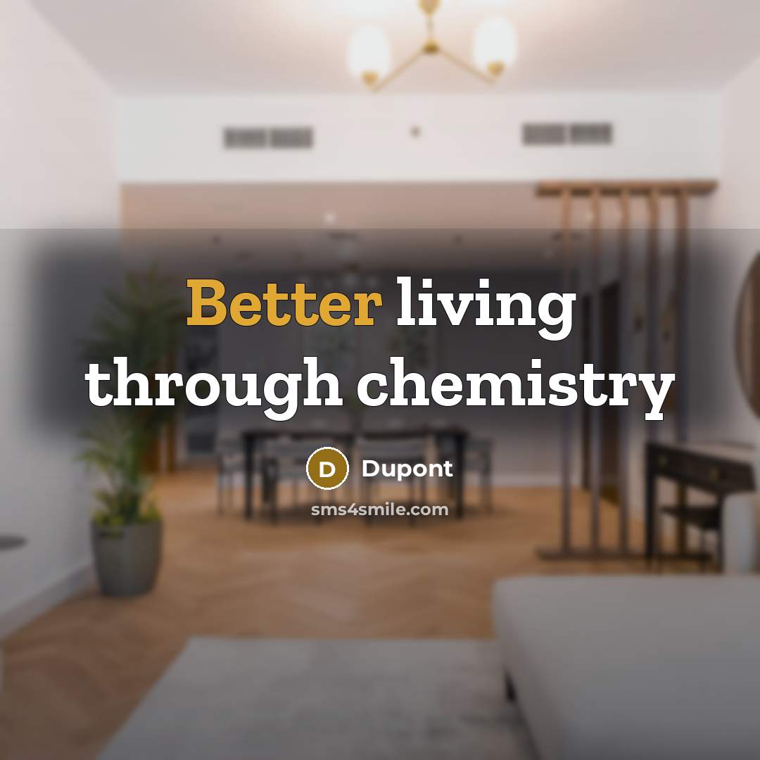 “Better living through chemistry” quote by Dupont
