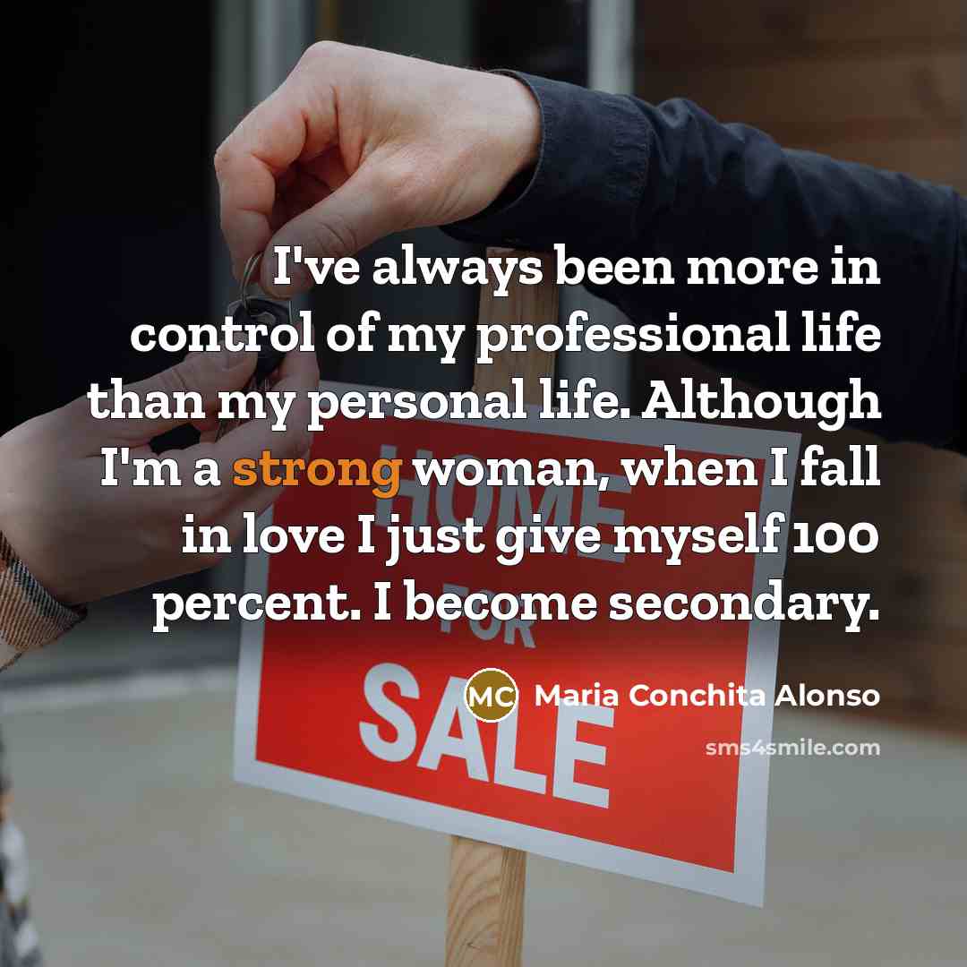 “I've always been more in control of my professional life…” quote by Maria Conchita Alonso