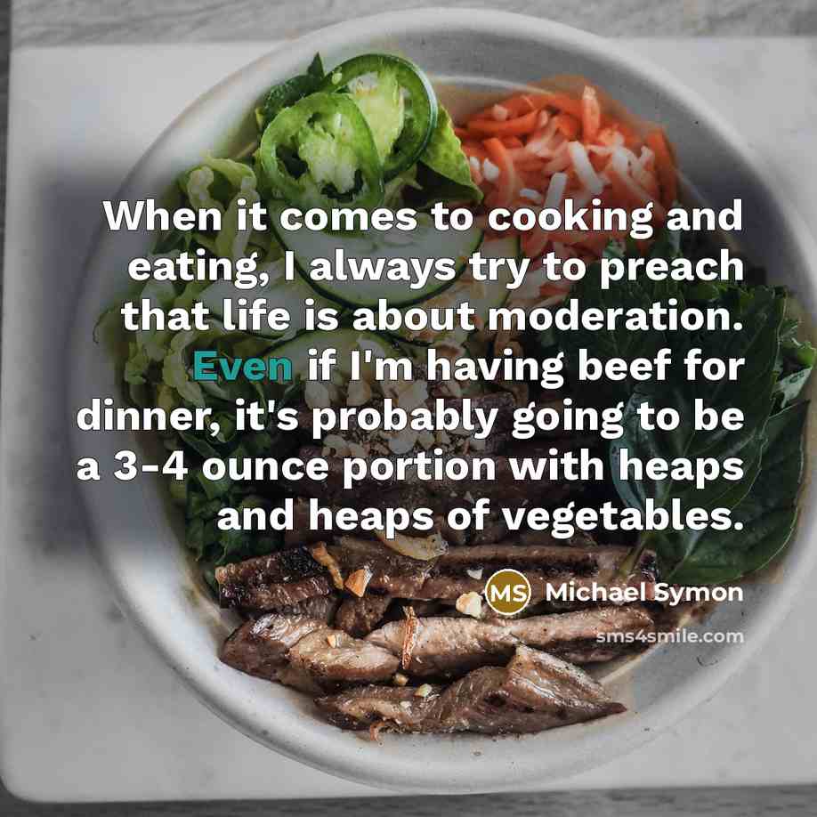 “When it comes to cooking and eating, I always try…” quote by Michael Symon